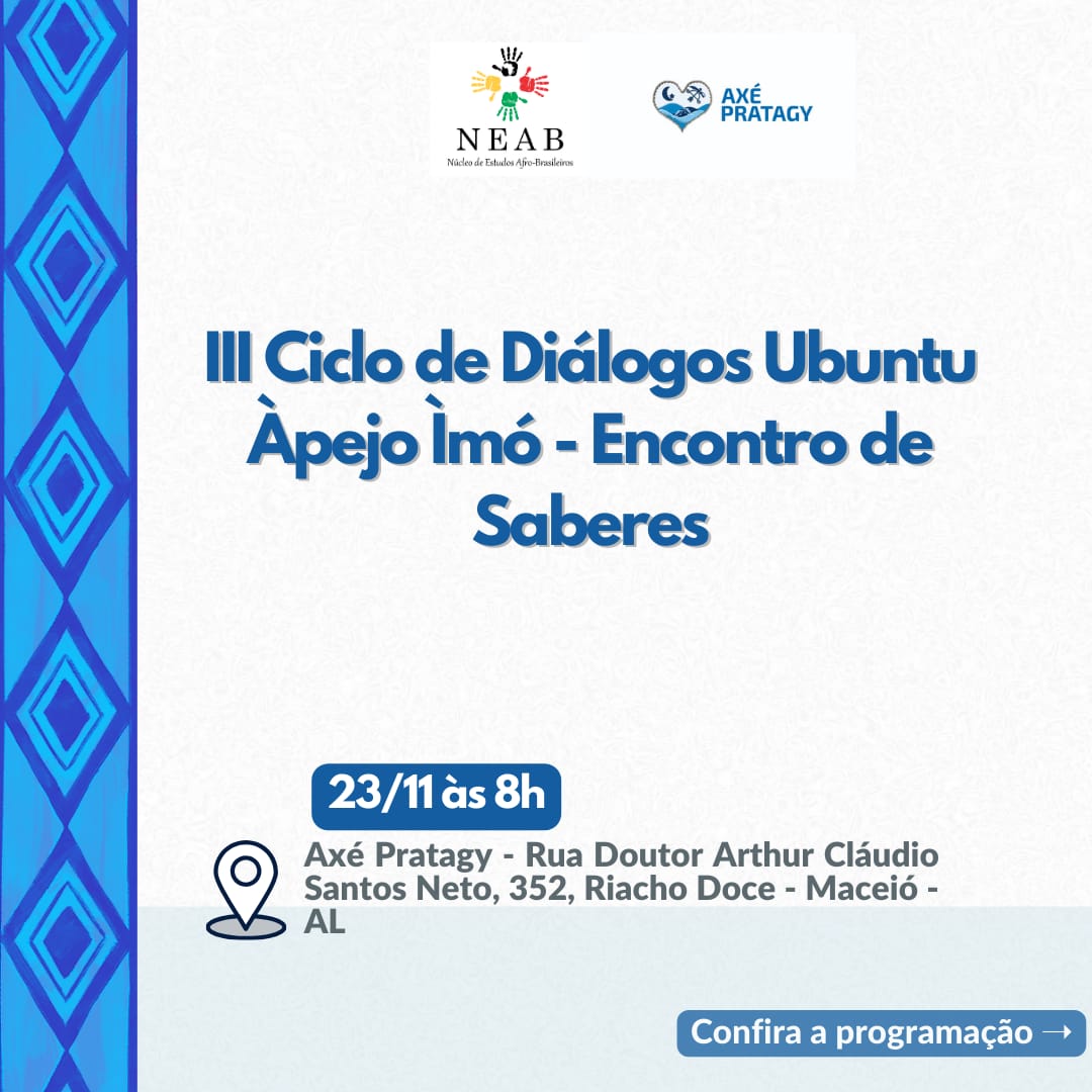 III Ciclo de Diálogos Ubuntu: Àpejo ìmó - Encontro de Saberes